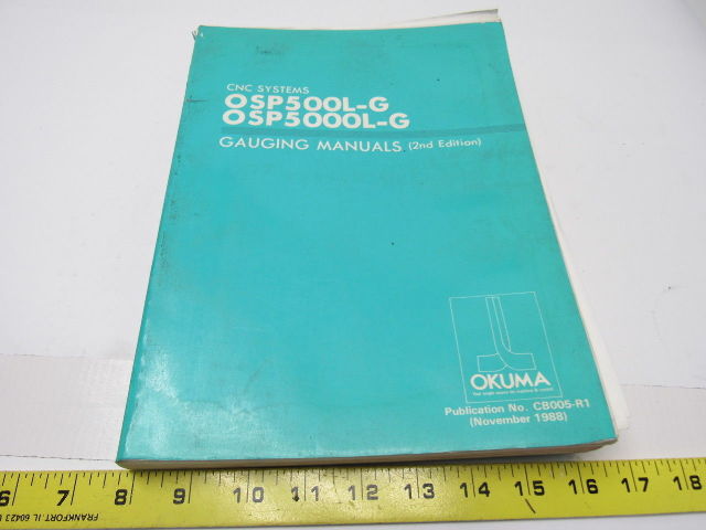 Okuma OSP500(0)L-G LB9 CNC Gauging Manual 2nd Edition Nov. 1988 Publ .# CB005-R1