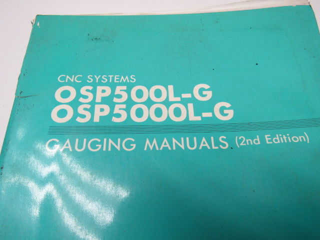 Okuma OSP500(0)L-G LB9 CNC Gauging Manual 2nd Edition Nov. 1988 Publ .# CB005-R1
