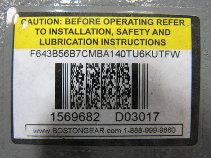 Boston Gear F643B56B7CMBA140TU6KUTFW Triple Reduction Speed Reducer 56:1 Ratio