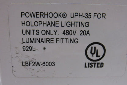 Powerhook UPH-35 For Holophane Lighting 480V-20A Luminaire Fitting
