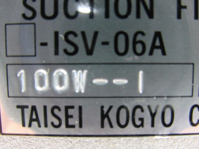 Taisei Kogyo ISV-06A-100W Hydraulic Suction Filter  Element Housing 3/4" Ports