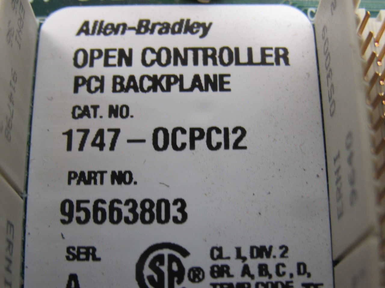 A-B Allen Bradley 1747-OCPCI2 Open Controller PCI Backplane Expansion Bus