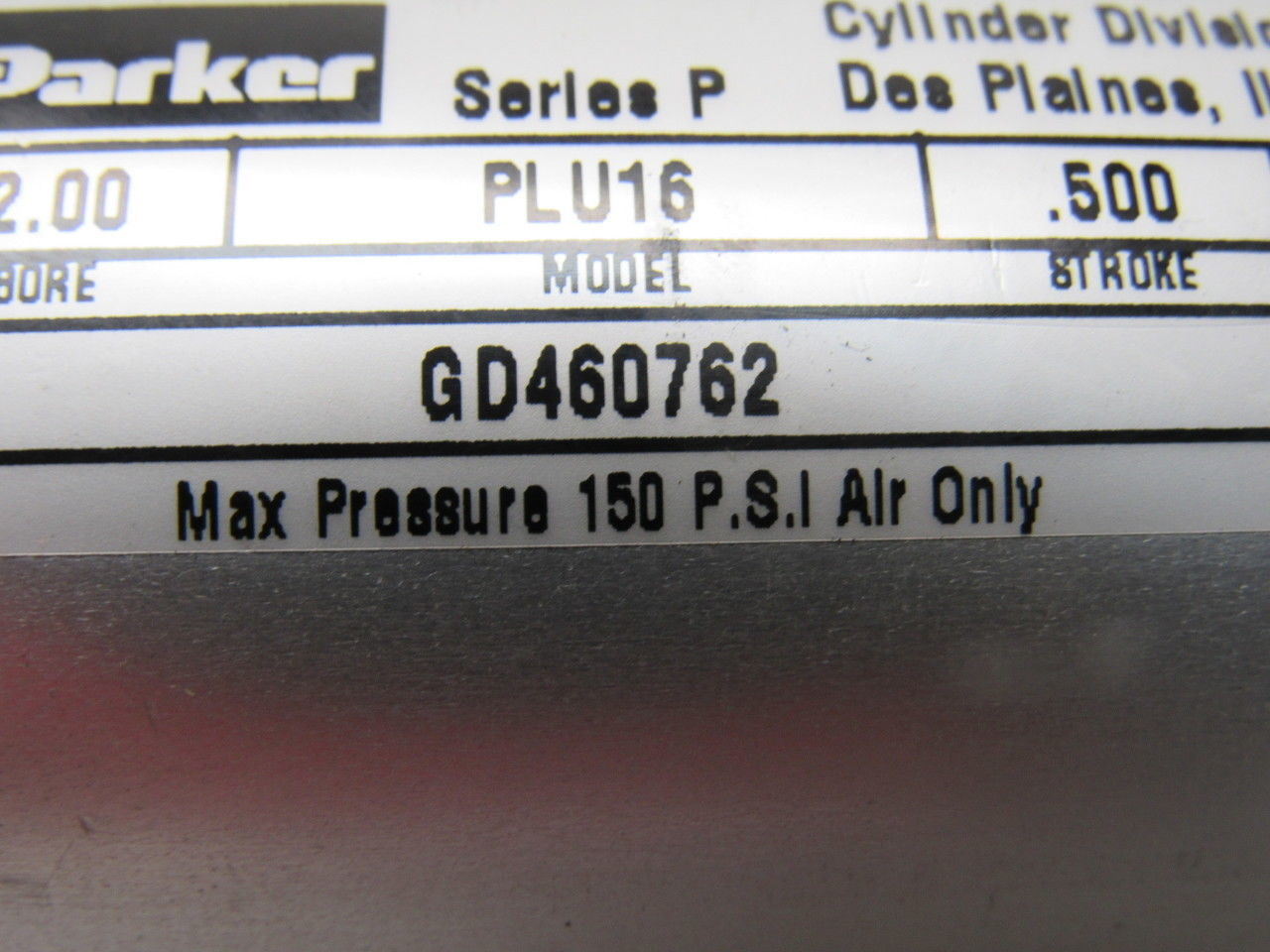 Parker PLU16 GD460762 Pneumatic Cylinder 1/2" Stroke 2" Bore 150PSI