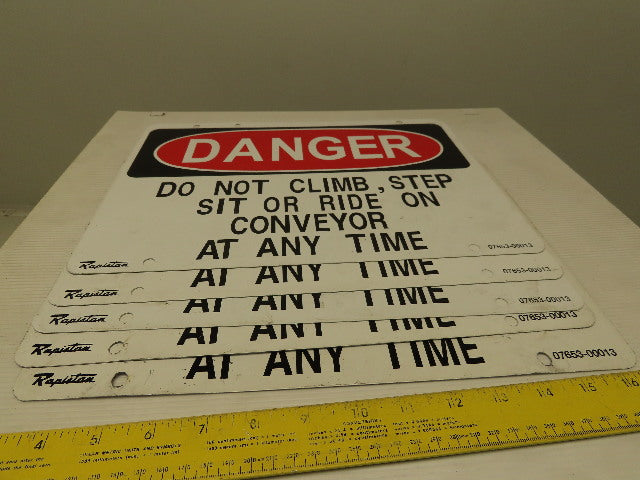 Rapistan Double Sided DANGER DO NOT CLIMB, STEP SIT OR RIDE Sign Lot Of 5