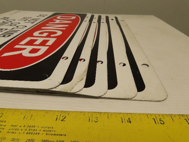 Rapistan Double Sided DANGER DO NOT CLIMB, STEP SIT OR RIDE Sign Lot Of 5