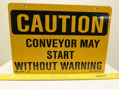 Rapistan Double Sided OSHA CONVEYOR MAY START WITHOUT WARNING Sign 14x10" Lot/8