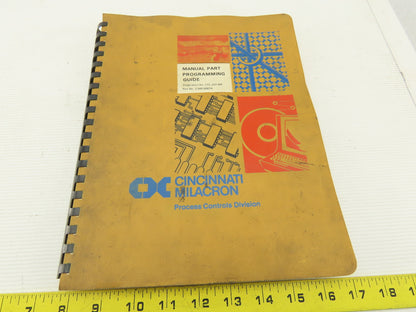 Cincinnati Milacron Acramatic 225-W Cintimatic Part Programming Guide CTL-234-MB