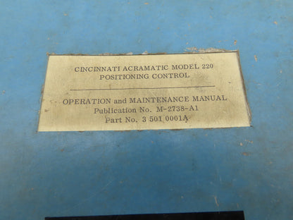 Cincinnati Acramatic Model 220 Operation Maintenance Manual Pub. No. M-2738-A1