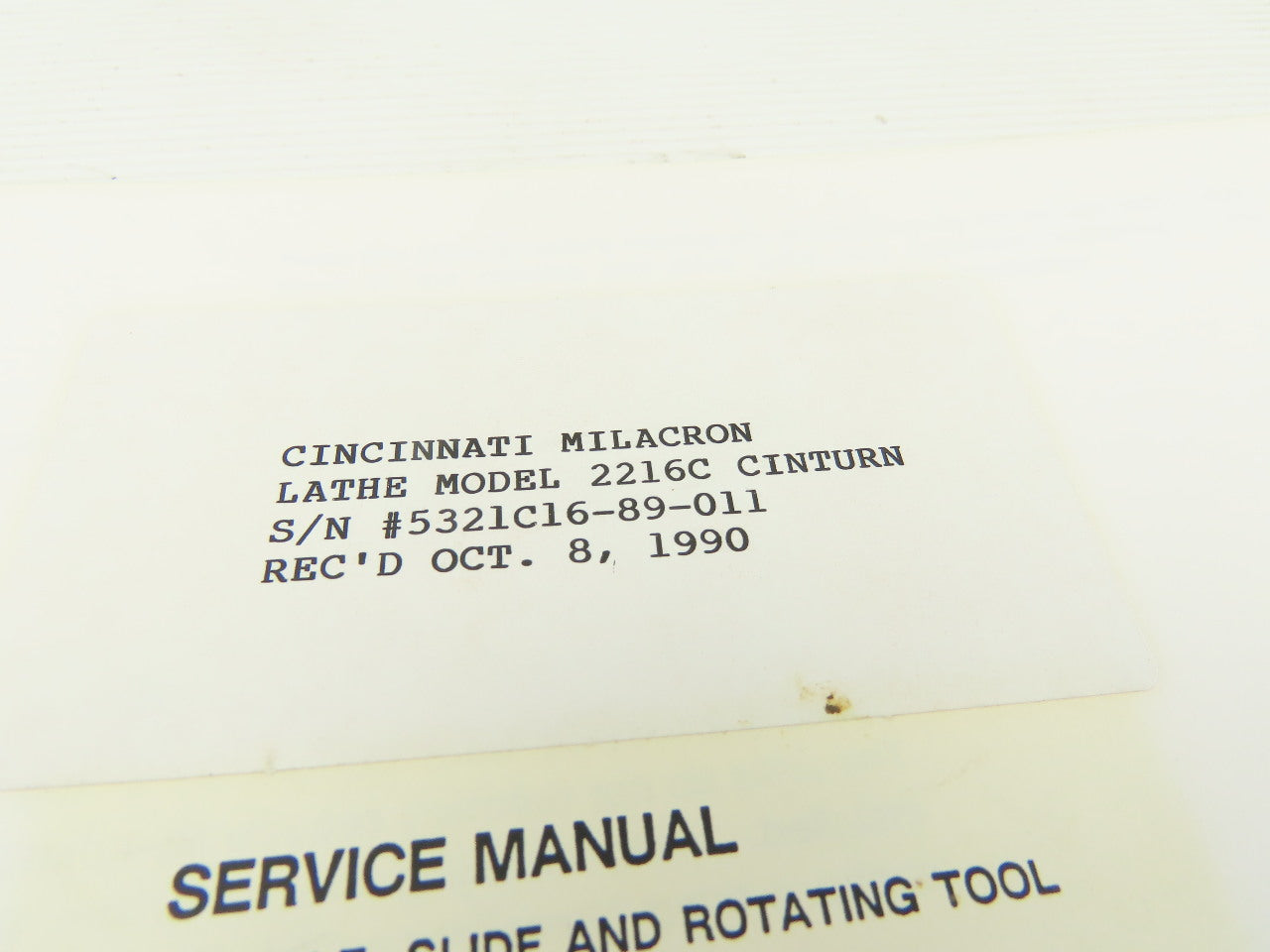 Cincinnati Cinturn 2216C Hardware Application Service Manual Pub No. 3-TC-89022