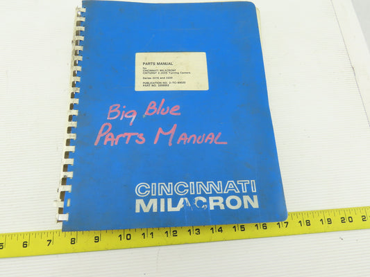 Cincinnati Cinturn Series 2216 & 2220 Parts Manual Pub. No. 2-TC-89020