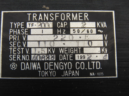 Daiwa Dengyo TF-2000 220V Primary 110V Secondary 2kVa 1Ph 50/60Hz Transformer