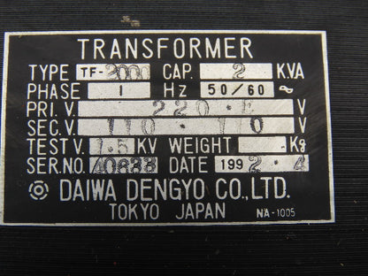 Daiwa Dengyo TF-2000 220V Primary 110V Secondary 2kVa 1Ph 50/60Hz Transformer