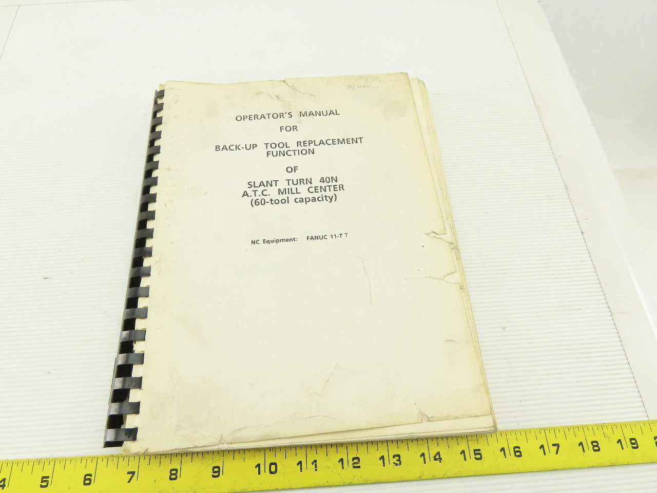 Mazak Slant Turn 40N ATC M/C Back-up Tool Replacement Function Operators Manual