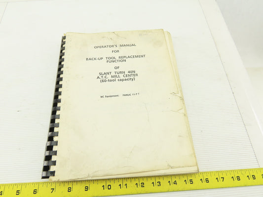 Mazak Slant Turn 40N ATC M/C Back-up Tool Replacement Function Operators Manual