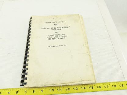 Mazak Slant Turn 40N ATC M/C Back-up Tool Replacement Function Operators Manual