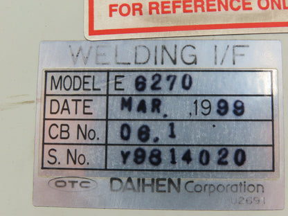 Daihen E 6270 Robotic Welding I/F Power Source