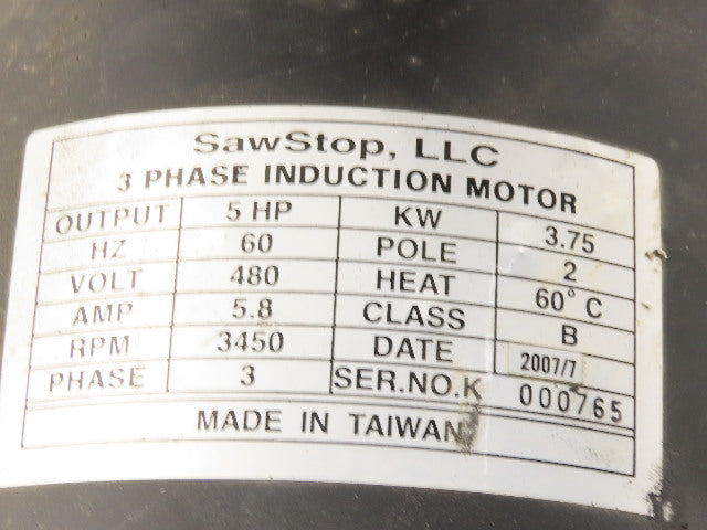 Saw Stop 5Hp 3450 RPM 480V 60Hz 3Ph Industrial Saw Motor