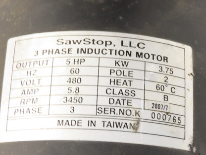 Saw Stop 5Hp 3450 RPM 480V 60Hz 3Ph Industrial Saw Motor