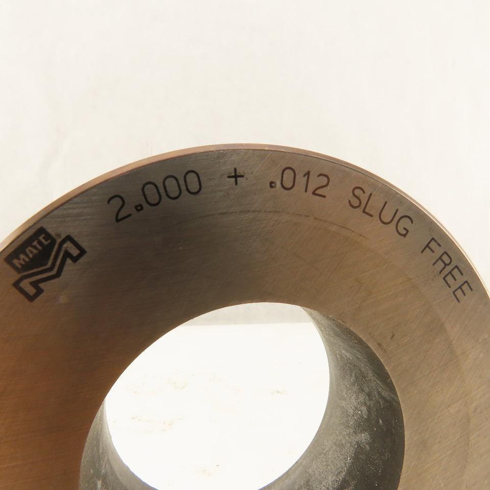 Mate 2.000 +.012 Slug Free Round Die CNC Turret For 4.000 Holder