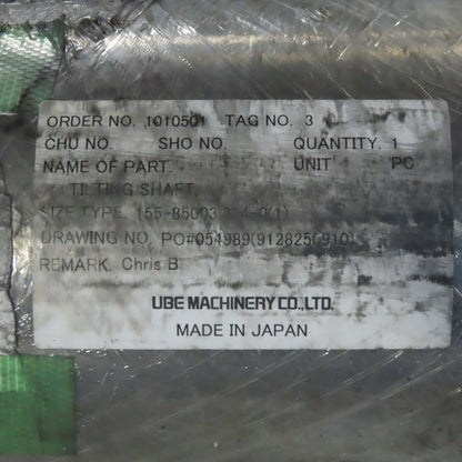 UBE Machinery 155-85003:314-0(1) Tilting Shaft Assembly For VSC630 Shot Machine