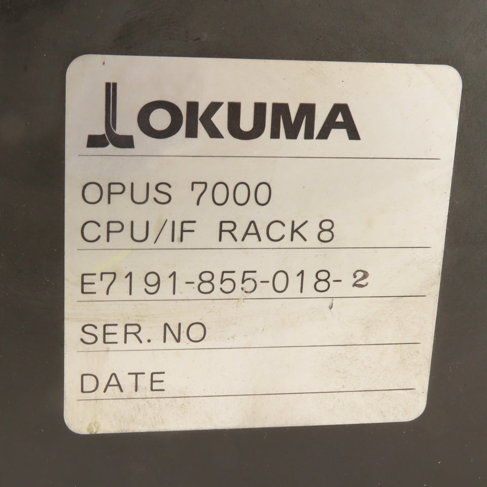 Okuma E7191-855-018-2 Opus 7000 CPU IF 8 Slot PLC Card Chassis