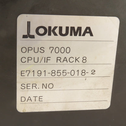 Okuma E7191-855-018-2 Opus 7000 CPU IF 8 Slot PLC Card Chassis