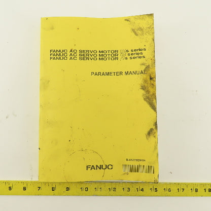 Fanuc B-65270EN/04 AC Spindle ais/ ai/ bis Alpha Beta Series Parameter Manual