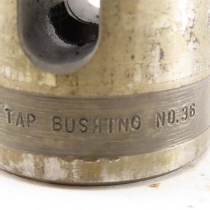 Beaver Tool & Engineering No. 36 Tap Bushing