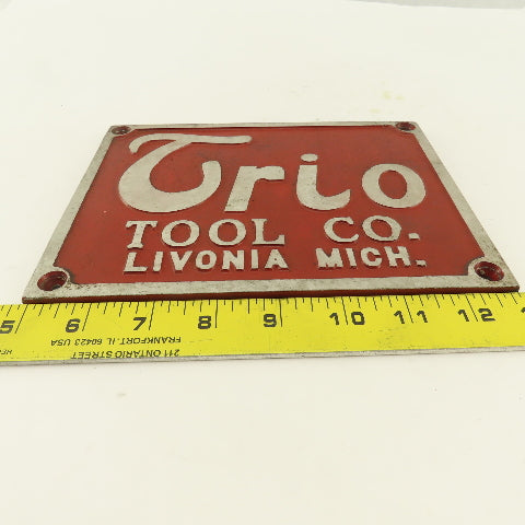 Trio Tool Company 8" x 6" Cast Aluminum Machine Co. Legend Plate Livonia Mich.