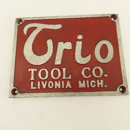 Trio Tool Company 8" x 6" Cast Aluminum Machine Co. Legend Plate Livonia Mich.