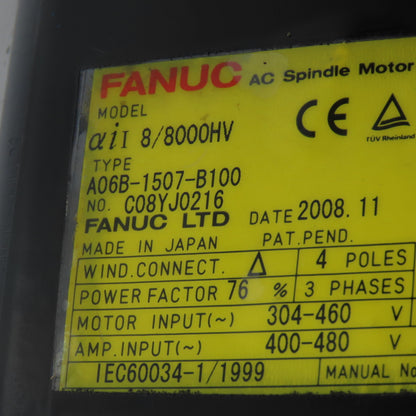 Fanuc A06B-1507-B100 5.5 To 11kW 1500-8000RPM 460/480V AC Dual Speed Servo Motor