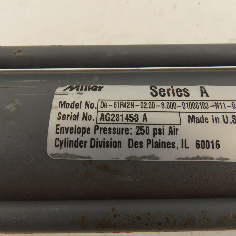 Miller DA-61R42N 2" Bore 8" Double Stroke Pneumatic Cylinder 250 PSI