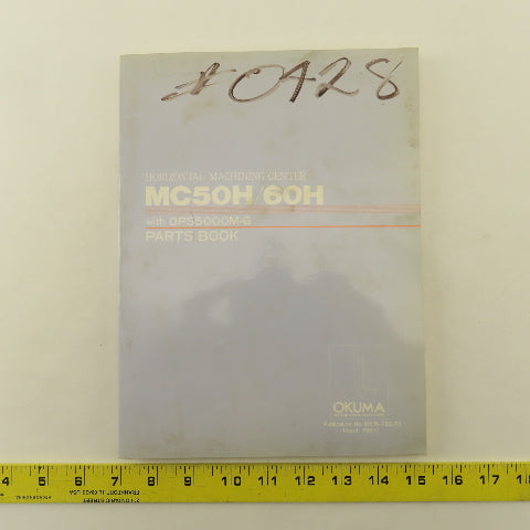 Okuma MC50H/60H CNC Horizontal Machining Center Parts Manual