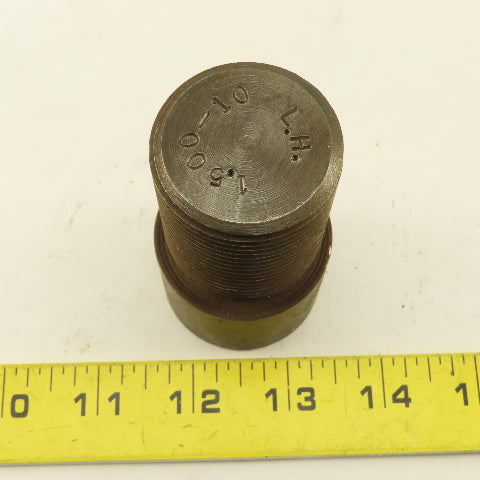 1-1/2"- 10 Standard Thread Plug Gauge Left  Hand