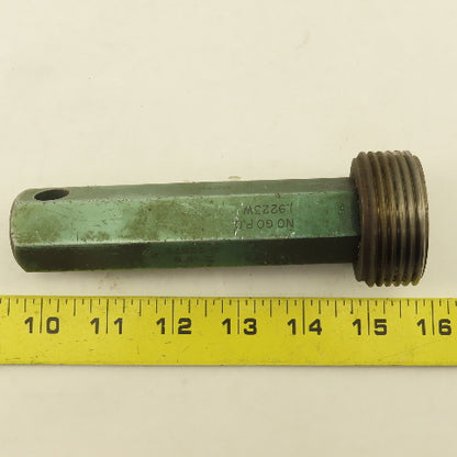 Metro 641TP 2"- 8 UNC Thread Plug Gauge Right Hand No Go Not Go P.D. 1.9223