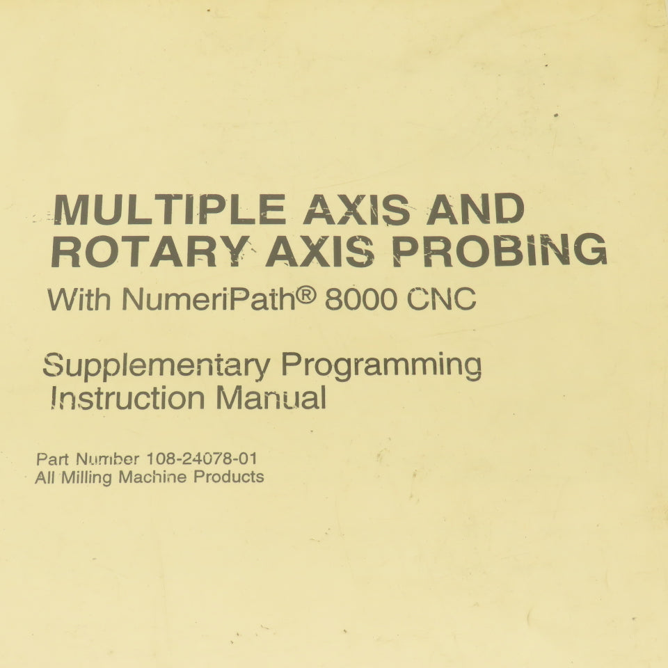 Giddings & Lewis Multiple Axis And Rotary Axis Probing Manual NumeriPath 8000