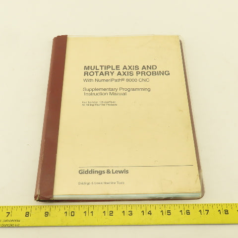 Giddings & Lewis Multiple Axis And Rotary Axis Probing Manual NumeriPath 8000