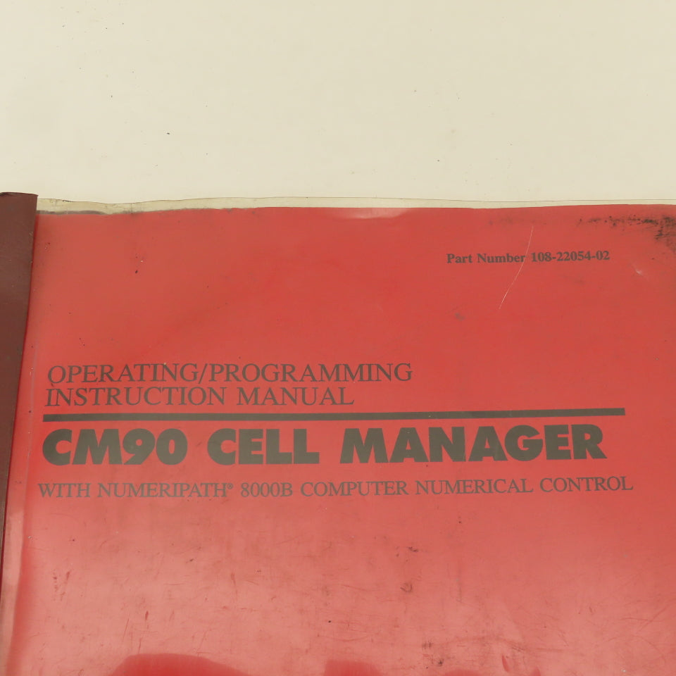 Giddings & Lewis CM90 Cell Manager NumeriPath 8000 CNC Programming Manual