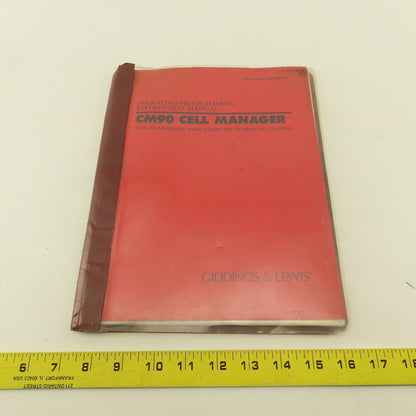 Giddings & Lewis CM90 Cell Manager NumeriPath 8000 CNC Programming Manual