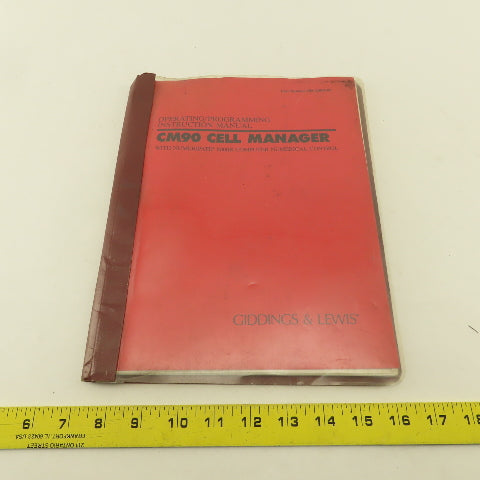 Giddings & Lewis CM90 Cell Manager NumeriPath 8000 CNC Programming Manual