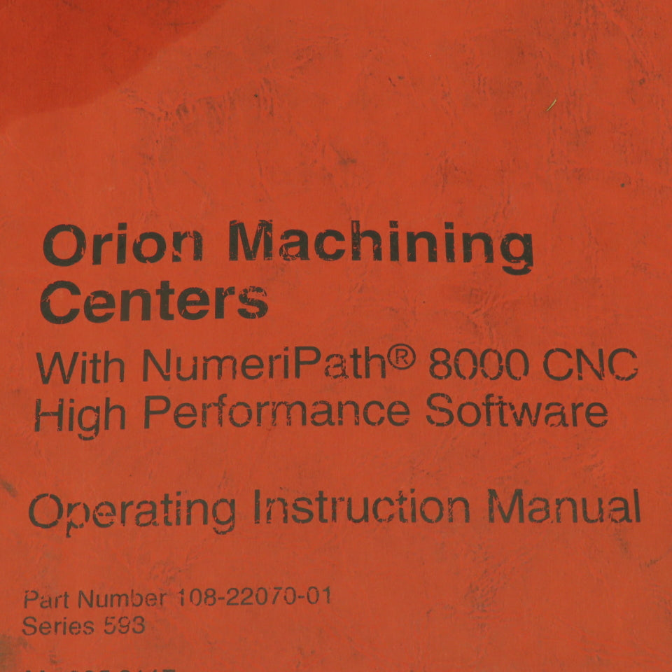 Giddings & Lewis Orion Machining Centers NumeriPath 8000 CNC Operation Manual