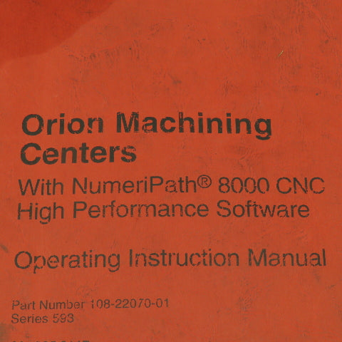 Giddings & Lewis Orion Machining Centers NumeriPath 8000 CNC Operation Manual