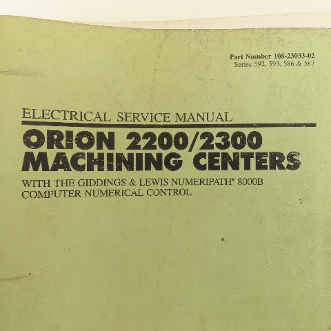 Giddings & Lewis Orion 2200/2300 NumeriPath 8000 Electrical Service Manual
