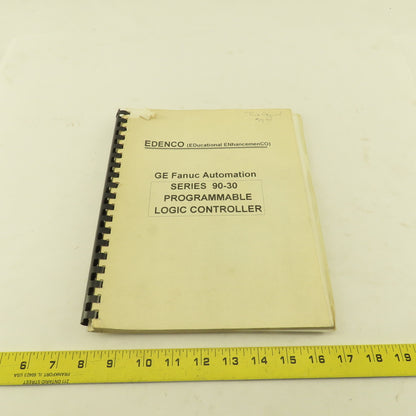Edenco Series 90-30 GE Fanuc Programmable Logic Controller PLC Training Manual