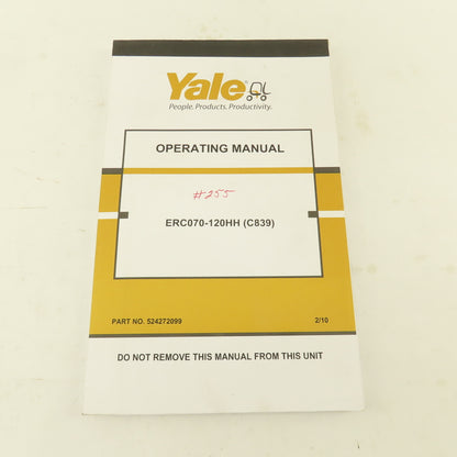Yale 524272099 ERC070-120HH (C839) Forklift Operating Manual