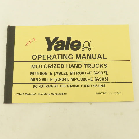 Yale MTR005-E, MTR007-E, MPC060-E, MPC080-E Forklift Operating Manual