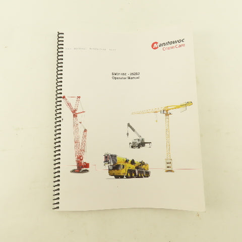 Monitowoc SM3146E-25262 Crane Care Operator Manual