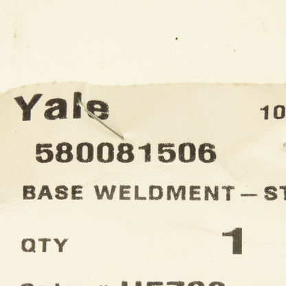 Yale 580081506 Base Weldment