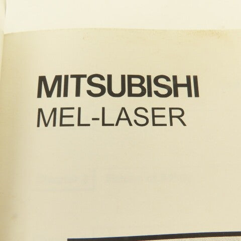 Mitsubishi MEL-LASER CO2 Laser Machine Operator Safety Manual