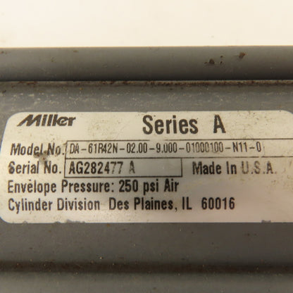 Miller DA-61R42N 2" Bore 9" Double Ended Stroke Air Cylinder 250 PSI